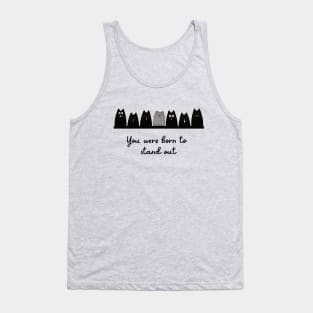 BORN TO STAND OUT Tank Top